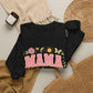 Mama Pretty & Powerful Sweatshirt — Floral Mother’s Day Crewneck